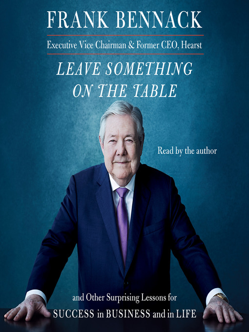 Title details for Leave Something on the Table by Frank Bennack - Wait list